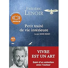 Petit trait� de vie int�rieure: Livre audio 1 CD MP3 - 579 Mo - Suivi d'un entretien avec l'auteur