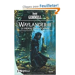 Drena� - Waylander III - Le H�ros dans l'ombre