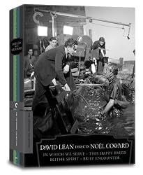 David Lean Directs Noel Coward (In Which We Serve, This Happy Breed, Blithe Spirit, Brief Encounter) (Criterion Collection)