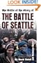 The Battle of the Story of the Battle of Seattle