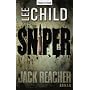 Sniper: Ein Jack-Reacher-Roman