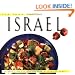 The Food of Israel: Authentic Recipes from the Land of Milk and Honey (Food of the World Cookbooks)