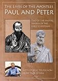 Lives of the Apostles Paul and Peter