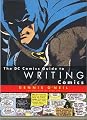 The DC Comics Guide to Writing Comics
