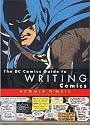 The DC Comics Guide to Writing Comics