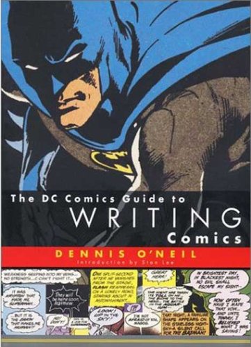 The DC Comics Guide to Writing Comics