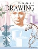 THE BIG BOOK OF DRAWING: LEARN TO DRAW FROM SCRATCH (Ullmann)