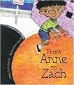 From Anne to Zach (Illustrated) (Reinforced Hardcover)