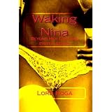 Waking Nina (Beyond Her Control)