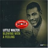 Revue Little Walter  / Blowing with a Feeling