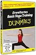 Erweitertes Basis Yoga Training f�r Dummies
