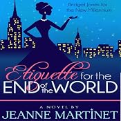 Etiquette for the End of the World | [Jeanne Martinet]