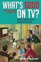 What's Good on TV?: Understanding Ethics Through TV