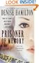 Prisoner of Memory: A Novel (Eve Diamond Novels)