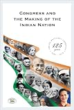 Congress and the making of the Indian nation : Indian National Congress