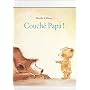 Couch� papa ! de Mireille d' Allanc�