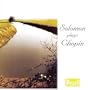 Solomon Plays Chopin