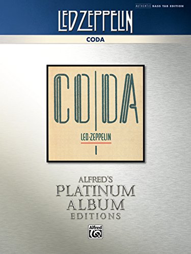 Led Zeppelin - Coda Platinum Bass Guitar: Authentic Bass TAB (Alfred's Platinum Album Editions)