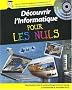 D�couvrir l'informatique pour les Nuls (1DVD)