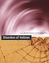 Disorders of Volition (Bradford Books)