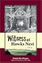 Witness at Hawks Nest
