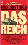 Das Reich : resistance and the march of the 2nd SS Panzer Division through France, June 1944