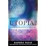 What Price Utopia?: Essays on Ideological Policing, Feminism, and Academic Affairs