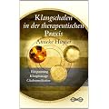 Klangschalen in der therapeutischen Praxis