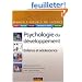 Psychologie du d�veloppement : Enfance et adolescence