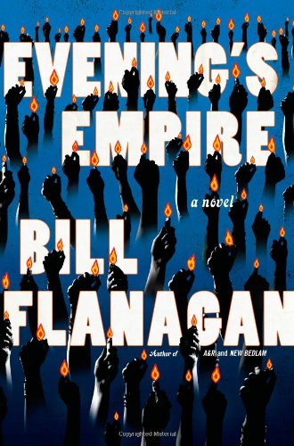 Evening's Empire: A Novel