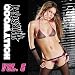 Hairspray-Hollywood Hairspray, Vol. 6
