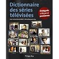 Dictionnaire des s�ries t�l�vis�es