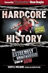 Hardcore History: The Extremely Unauthorized Story of the ECW