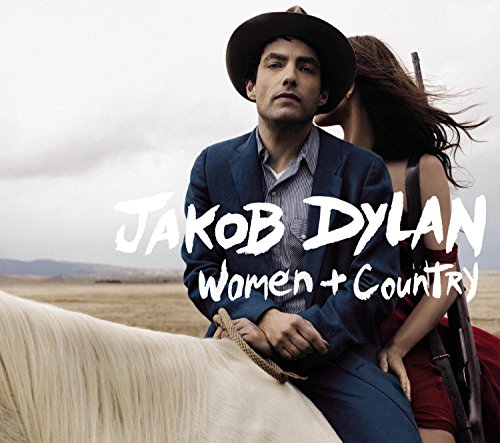 Jakob Dylan - Women and Country - Zortam Music