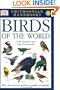 Smithsonian Handbooks: Birds of the World (Smithsonian Handbooks)