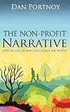 The Non-Profit Narrative: How Telling Stories Can Change the World