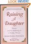 Raising a Daughter: Parents and the Awakening of a Healthy Woman