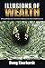 Illusions of Wealth: Actively Manage Your Investments or Expect Losses in this Volatile Economy (Black and White Version)