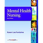 Click here to buy Mental Health Nursing (6th Edition) by Karen Lee Fontaine.