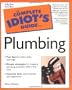 The Complete Idiot's Guide to Plumbing