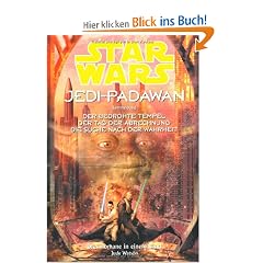 Star Wars. Jedi-Padawan. Sammelband 3 (Bd. 7 - 9): Der bedrohte Tempel / Der Tag der Abrechnung / Die Suche nach der Wahrheit
