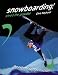 Books : Snowboarding!: Shred the Powder (Extreme Sports)