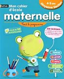 Mon cahier d'école maternelle Moyenne Section 4-5 ans : Tout le programme