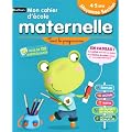 Mon cahier d'�cole maternelle Moyenne Section 4-5 ans : Tout le programme