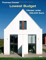 Lowest Budget: H&auml;user unter 125.000 EUR - preisg&uuml;nstig und attraktiv