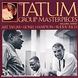 Art Tatum - The Tatum Group Masterpieces, Vol. 3