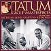 The Tatum Group Masterpieces, Vol. 3