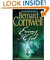 Enemy of God: A Novel of Arthur (A Novel of Arthur: The Warlord Chronicles)