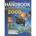The ARRL Handbook for Radio Communications 2008: 2008 (Arrl Handbook for Radio... by  Mark J. Wilson and Steven R. Ford