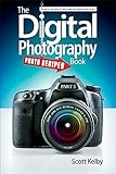 The Digital Photography Book, Part 5: Photo Recipes
